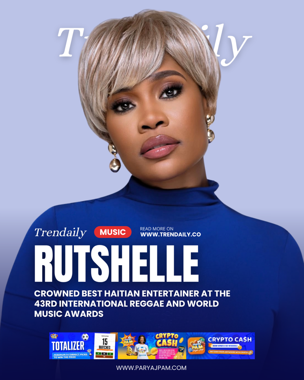 Rutshelle Guillaume Crowned Best Haitian Entertainer at the 43rd International Reggae and World Music Awards Rutshelle Guillaume Crowned Best Haitian Entertainer at the 43rd International Reggae and World Music Awards