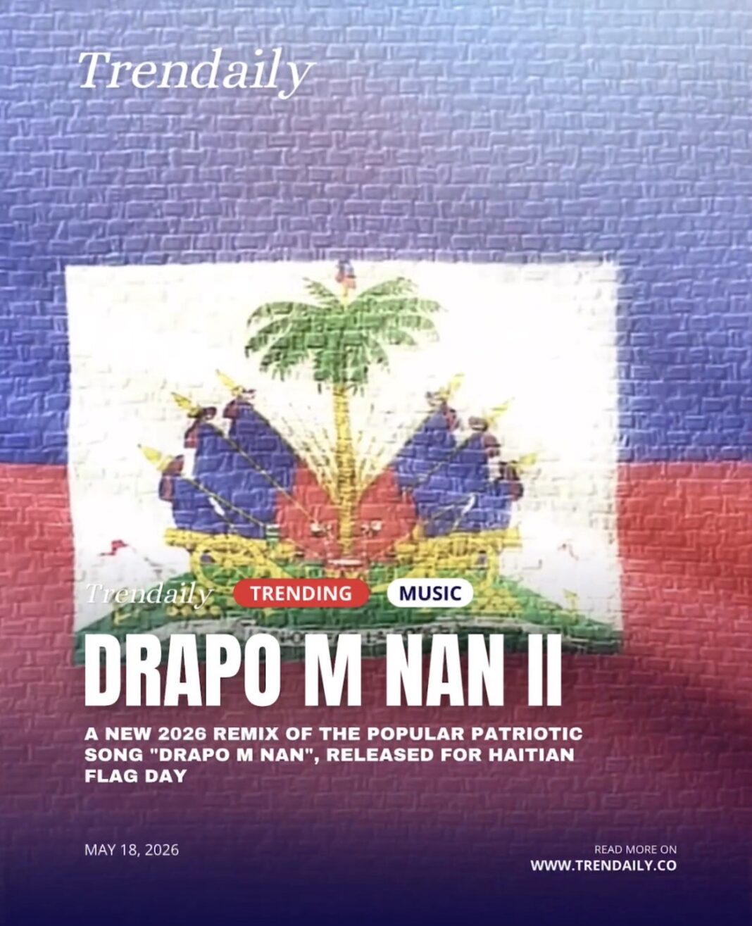 Bélo Releases “Drapo M Nan II” with Star-Studded Haitian Lineup on Flag Day Bélo Releases “Drapo M Nan II” with Star-Studded Haitian Lineup on Flag Day